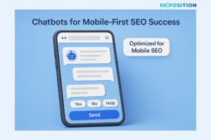 Chatbot + Mobile SEO Advantage